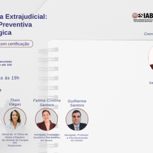 Advocacia Extrajudicial – Atuação Preventiva e Estratégica