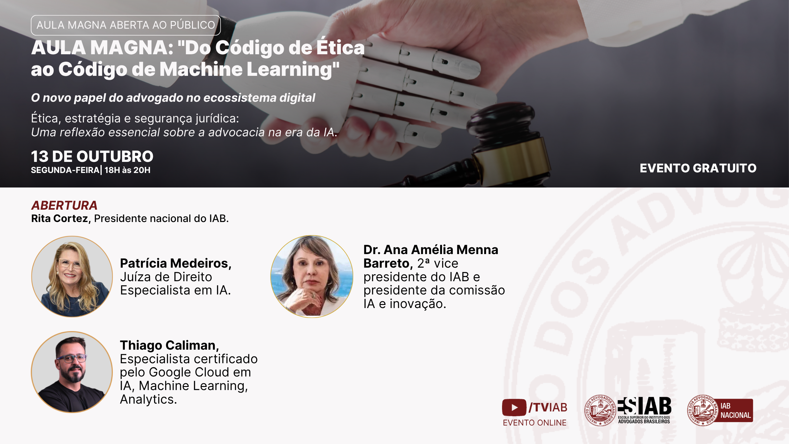 13/10 – AULA MAGNA “Do Código de Ética ao Código de Machine Learning”